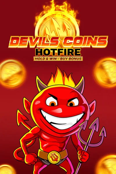 Devil's Coins Hotfire